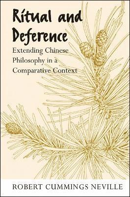 Robert Cummings Neville - Ritual and Deference, Inbunden