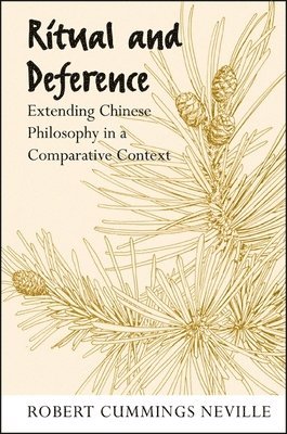 Robert Cummings Neville - Ritual and Deference, Häftad