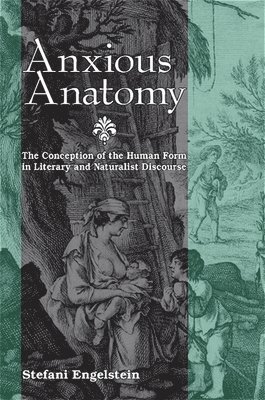 Stefani Engelstein - Anxious Anatomy, Häftad