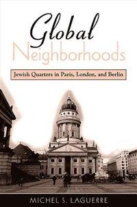 bokomslag Global Neighborhoods