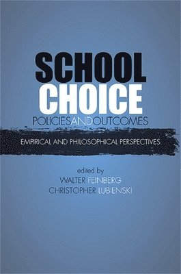 School Choice Policies and Outcomes 1