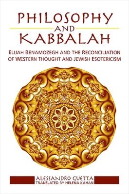 Alessandro Guetta - Philosophy and Kabbalah, Inbunden