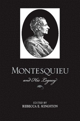 Montesquieu and His Legacy 1