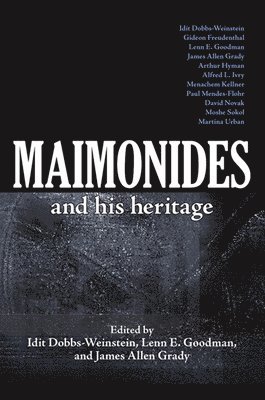 Maimonides and His Heritage 1