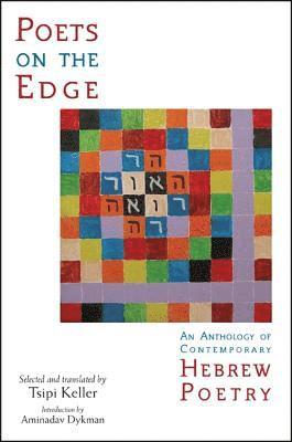 Tsipi Keller - Poets on the Edge, Inbunden