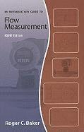 Roger C. Baker - INTRODUCTORY GUIDE TO FLOW MEASUREMENT (801985), Inbunden