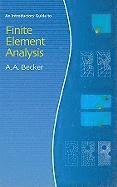 A. A. Becker - Introductory Guide to Finite Element Analysis, Inbunden