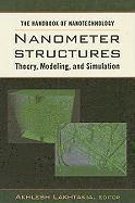 Akhlesh Lakhtakia - Nanometer Structures: Theory, Modeling, and Simulation, Inbunden