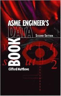 bokomslag ASME Engineer's Data Book