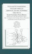 Cihan H. Dagli, Anna L. Buczak, Cihan H Dagli, Anna L Buczak, David L Enke, Mark Embrechts, Okan Ersoy - Intelligent Engineering Systems Through Artificial Neural Networks, Volume 16: Smart Engineering System Design: Infra-Structure Systems Engineering, B, Inbunden