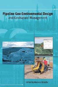 bokomslag Pipeline Geo-environmental Design and Geohazard Management