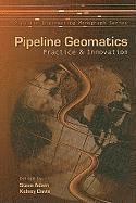 Steve Adam, Kelsey Davis - Pipeline Geomatics, Inbunden