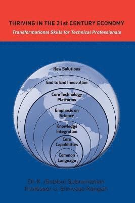 bokomslag Thriving in the 21st Century Economy Transformational Skills for Technical Professionals