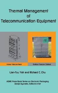 bokomslag Thermal Management of Telecommunications Equipment
