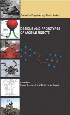 bokomslag Designs and Prototypes of Mobile Robots