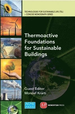 bokomslag Thermoactive Foundations for Sustainable Buildings