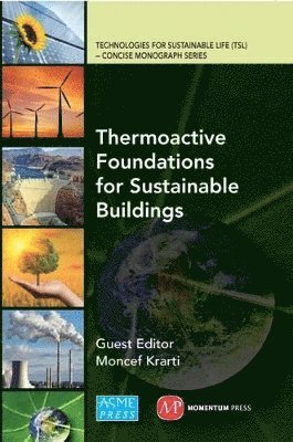 Thermoactive Foundations for Sustainable Buildings 1