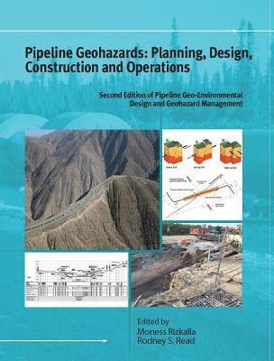 bokomslag Pipeline Geohazards: Planning, Design, Construction and Operations