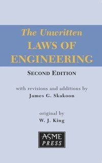 bokomslag The Unwritten Laws of Engineering