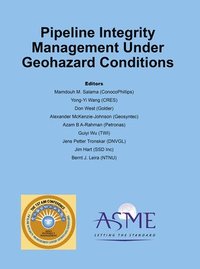 bokomslag Pipeline Integrity Management Under Geohazard Conditions (PIMG)