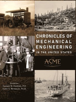 Chronicles of Mechanical Engineering in the United States 1