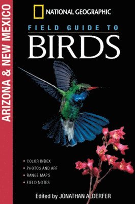 bokomslag National Geographic Field Guide to Birds: Arizona/New Mexico