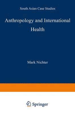 Anthropology and International Health 1