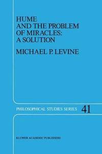 bokomslag Hume and the Problem of Miracles: A Solution