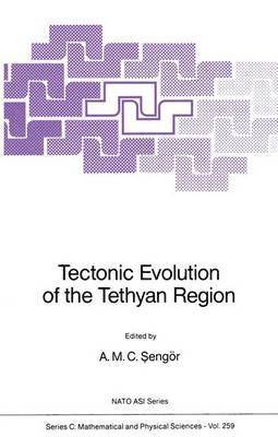 A.M.C. Sengör, A. M. C. Sengör - Tectonic Evolution of the Tethyan Region, Inbunden
