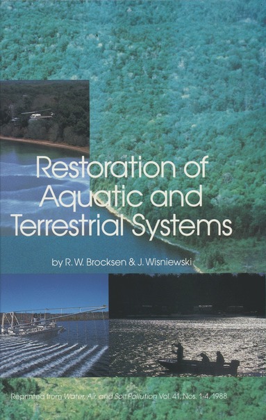 bokomslag Restoration of Aquatic and Terrestrial Systems