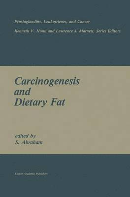 Carcinogenesis and Dietary Fat 1