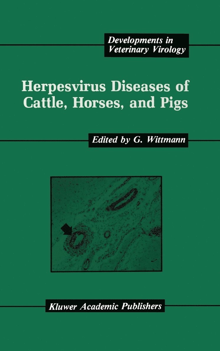 Herpesvirus Diseases of Cattle, Horses, and Pigs 1