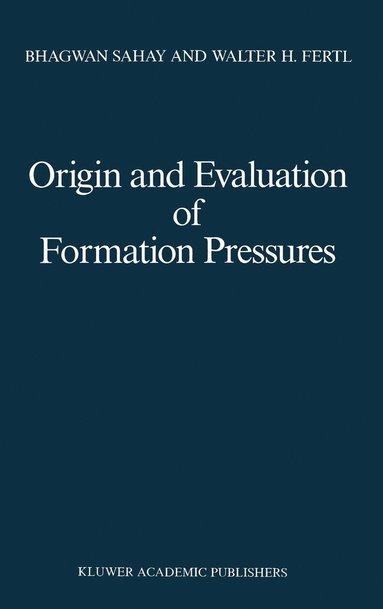 bokomslag Origin and Evaluation of Formation Pressures