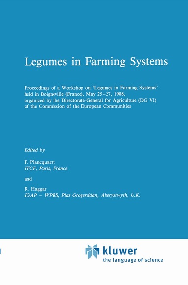 P. Plancquaert, P. Haggar - Legumes in Farming Systems, Inbunden