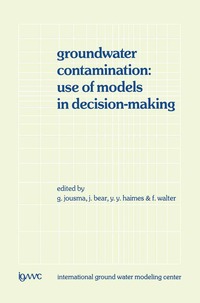 bokomslag Groundwater Contamination: Use of Models in Decision-Making