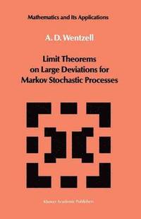 bokomslag Limit Theorems on Large Deviations for Markov Stochastic Processes