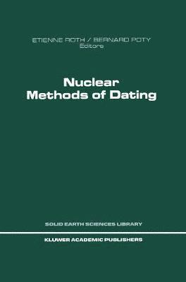 Nuclear Methods of Dating 1