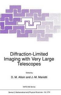 bokomslag Diffraction-Limited Imaging with Very Large Telescopes