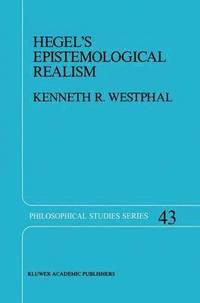 bokomslag Hegels Epistemological Realism