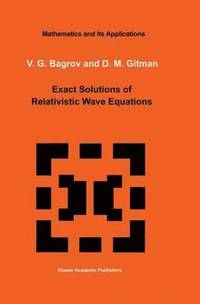bokomslag Exact Solutions of Relativistic Wave Equations