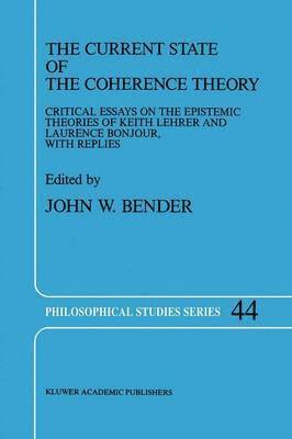 The Current State of the Coherence Theory 1