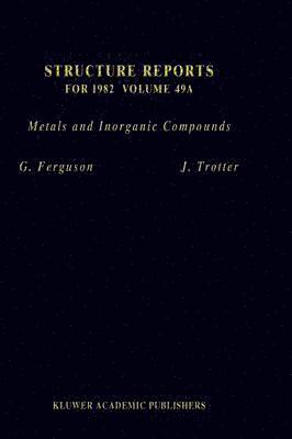 Structure Reports for 1982, Volume 49A 1