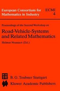 bokomslag Proceedings of the Second Workshop on Road-Vehicle-Systems and Related Mathematics