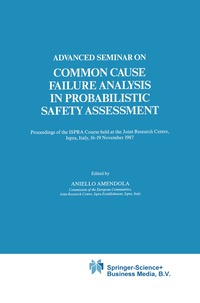 bokomslag Advanced Seminar on Common Cause Failure Analysis in Probabilistic Safety Assessment