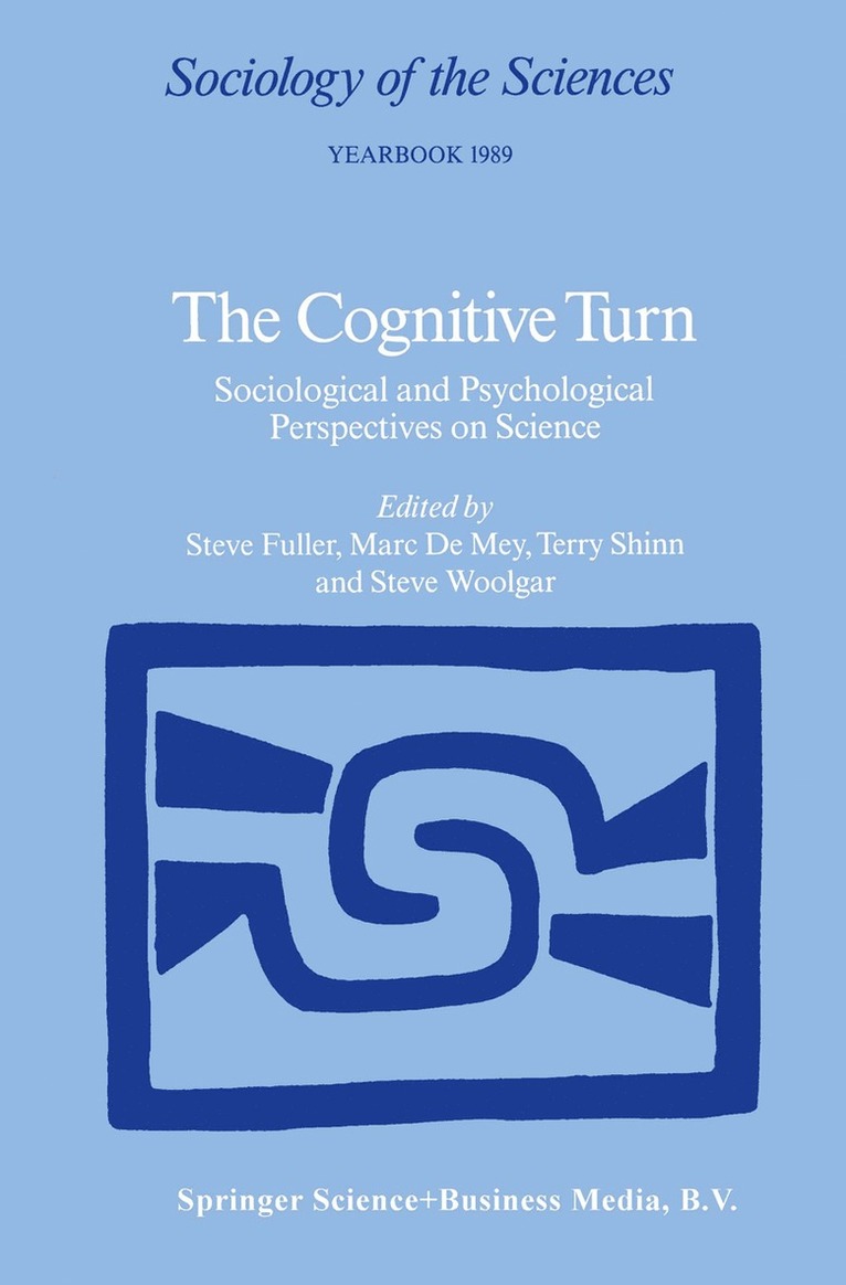 Steve Fuller, Marc de Mey, T. Shinn, Steve Woolgar, Marc De Mey, Marc de Mey - Cognitive Turn, Inbunden