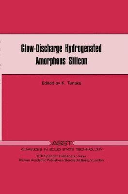 Glow-Discharge Hydrogenated Amorphous Silicon 1