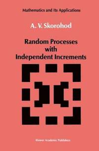 bokomslag Random Processes with Independent Increments