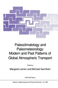 bokomslag Paleoclimatology and Paleometeorology: Modern and Past Patterns of Global Atmospheric Transport