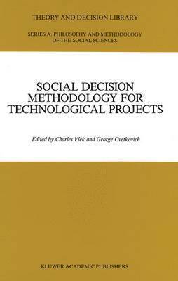 bokomslag Social Decision Methodology for Technological Projects