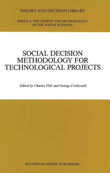 bokomslag Social Decision Methodology for Technological Projects